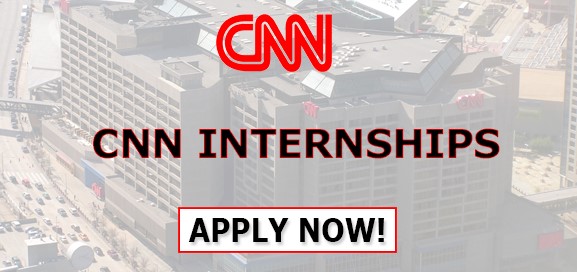 CNN Internships