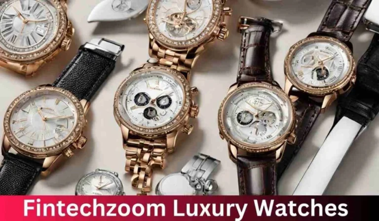 Unveiling the Top 10 Fintechzoom Luxury Watches of All Time