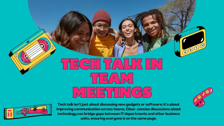 Tech Talk In Team Meetings