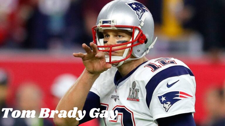 Tom Brady Gay